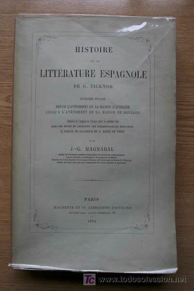 Libros antiguos: Histoire de la Litt&eacute;rature espagnole. Ticknor (G.) - Foto 1