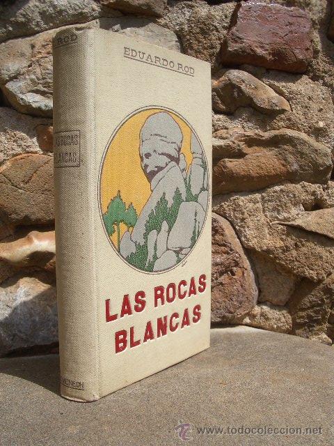 Libros antiguos: EDUARDO ROD: LAS ROCAS BLANCAS, ED.DOMENECH 1911 - Foto 2