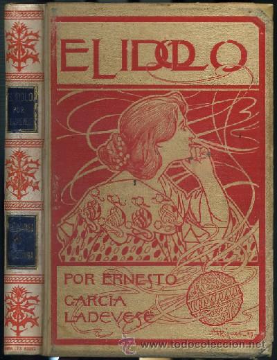 Libros antiguos: EL &Iacute;DOLO (A-MOySI-029) - Foto 1
