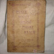 Libros antiguos: POKER WHIST BRIDGE PIQUET BESI EDITORES FOURNIER 1932