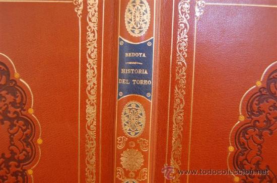 Libros antiguos: Historia del Toreo. Curro Bedoya. Edicion facsimil numerada. - Foto 3