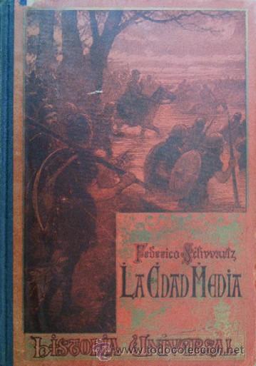 Libros antiguos: LA EDAD MEDIA - A&Ntilde;O 1917 - Foto 2