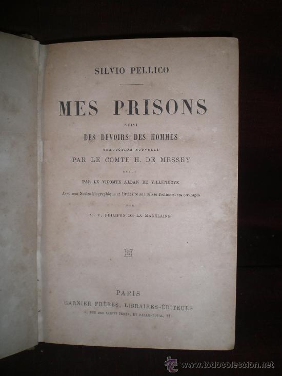 Libros antiguos: MES PRISONS. EDIT. GARNIER FRERES. S/F. - Foto 2