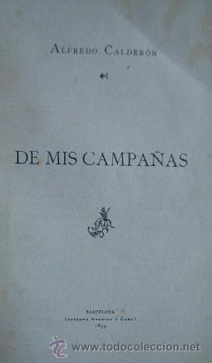 Libros antiguos: DE MIS CAMPA&Ntilde;AS - A&Ntilde;O 1899 - Foto 2