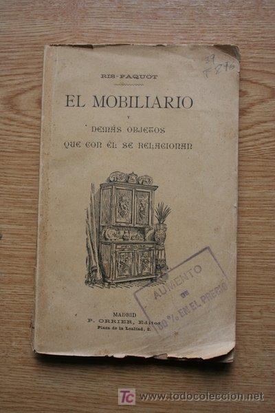 Libros antiguos: El mobiliario y dem&aacute;s objetos que con &eacute;l se relacionan. Ris-Paquot - Foto 1