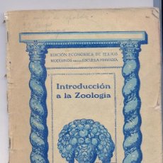Libros antiguos: INTRODUCCIÓN A LA ZOOLOGÍA / EDITORIAL SEIX & BARRAL. BARCELONA 1931. Lote 27286740