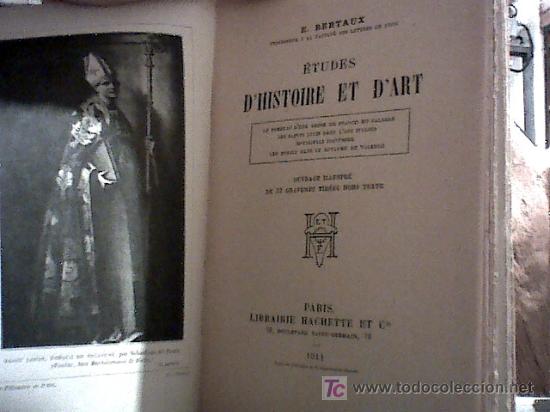 Libros antiguos: etudes dhistoire et dart (e. bertaux, 1911 en frances) - Foto 2