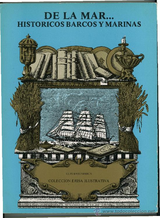 Libros antiguos: DE LA MAR HISTORICOS BARCOS Y MARINAS - Foto 1