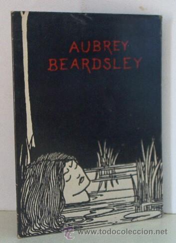 Libros antiguos: AUBREY BEARDSLEY - EDICIONES LA CLOACA 1979 - Foto 1