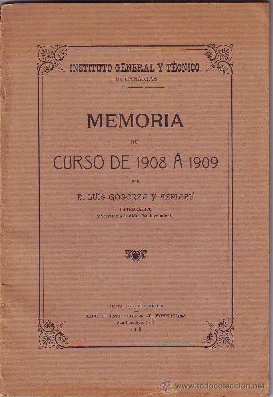 Libros antiguos: instituto general y tecnico de canarias curso 1908-1909 - Foto 1