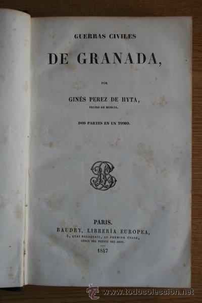 Libros antiguos: Guerras civiles de Granada. P&eacute;rez de Hyta (Gin&eacute;s) - Foto 1