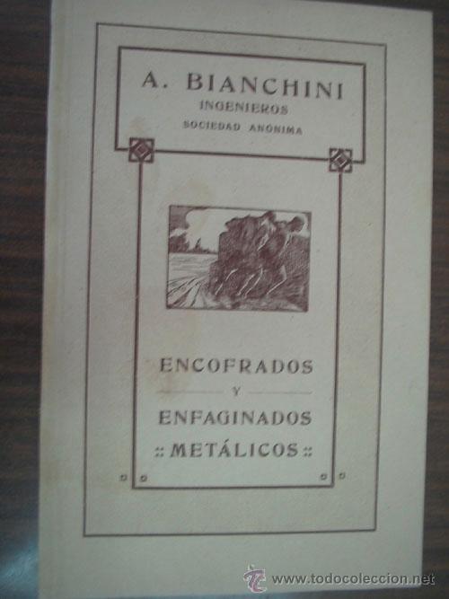 Libros antiguos: ENCOFRADOS Y ENFAGINADOS MET&Aacute;LICOS. 1921.