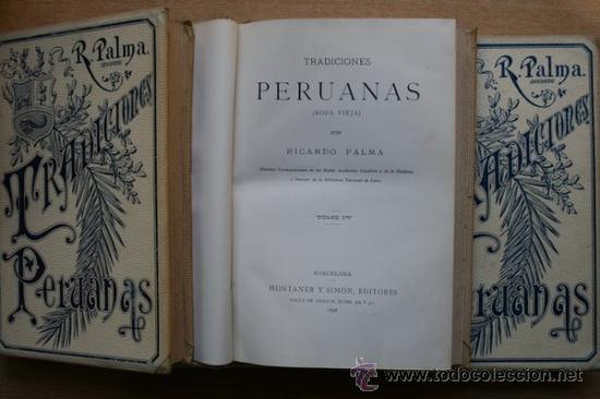 Libros antiguos: Tradiciones peruanas. Palma (Ricardo) - Foto 1