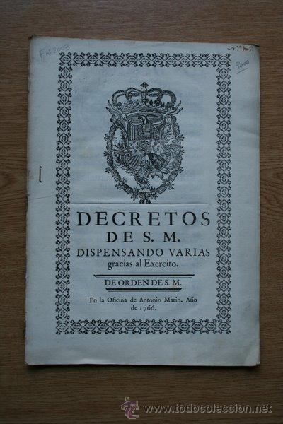 Libros antiguos: Decretos de S. M. dispensando varias gracias al Exercito. - Foto 1