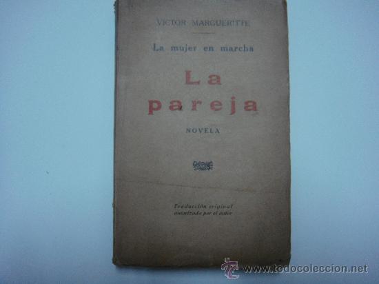 Libros antiguos: LA PAREJA. VICTOR MARGUERITTE - Foto 1