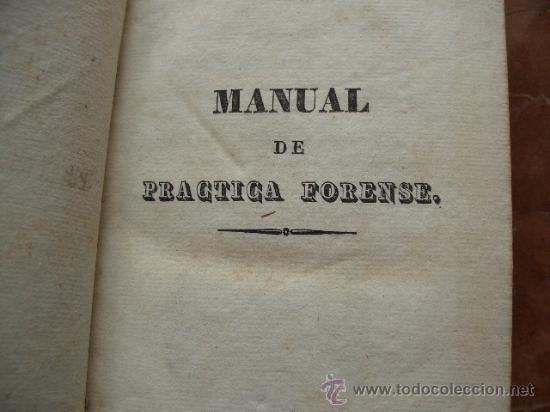Libros antiguos: MANUAL DE PRACTICA FORENSE EN FORMA DE DI&Aacute;LOGO 4&ordf; edici&oacute;n TAPIA, Eugenio de - Foto 4