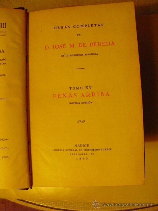 Libros antiguos: 1933  PE&Ntilde;AS ARRIBA  JOSE M&ordf; DE PEREDA - Foto 1