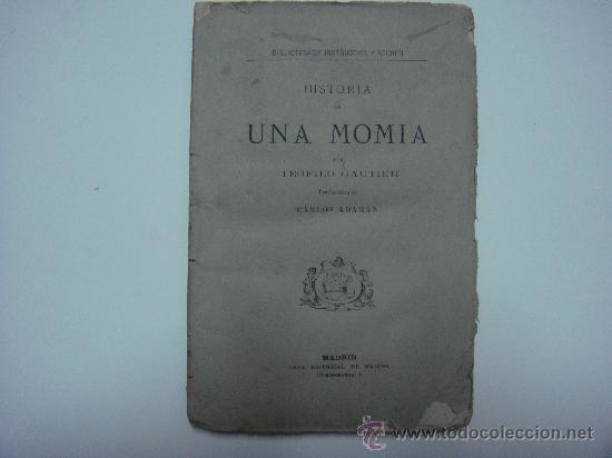 Libros antiguos: HISTORIA DE UNA MOMIA. Te&oacute;filo Gautier. - Foto 1