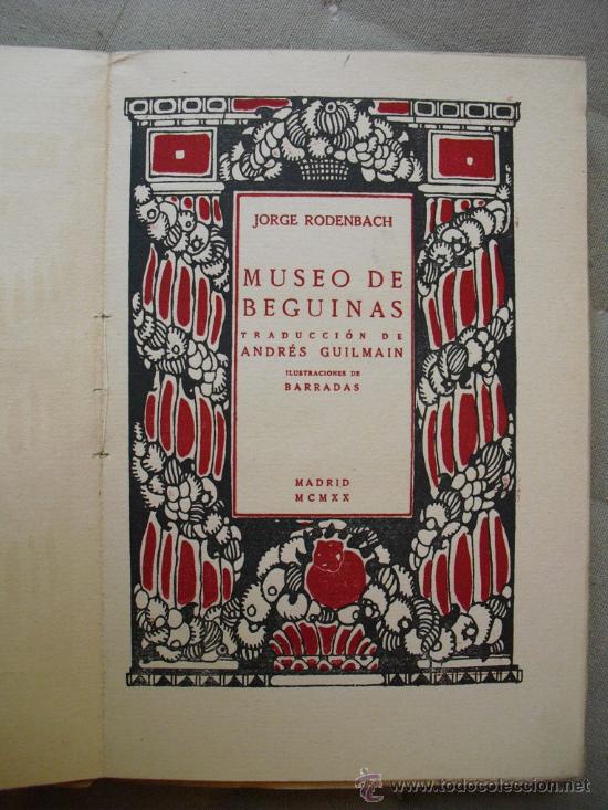Libros antiguos: 1920 MUSEO DE BEGUINAS  JORGE RODENBACH - Foto 2