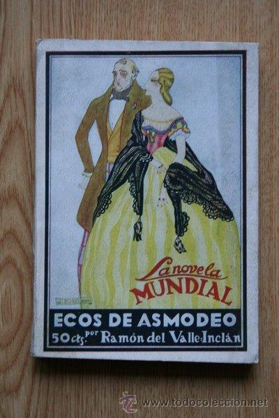 Libros antiguos: Ecos de Asmodeo. Novela. Valle-Incl&aacute;n (Ram&oacute;n del) - Foto 1