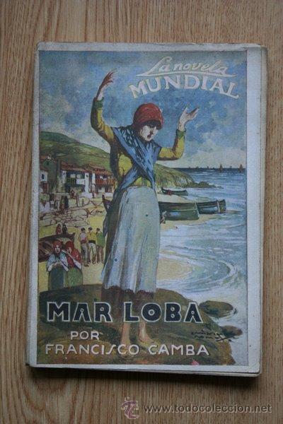Libros antiguos: Mar loba. Novela. Camba (Francisco) - Foto 1