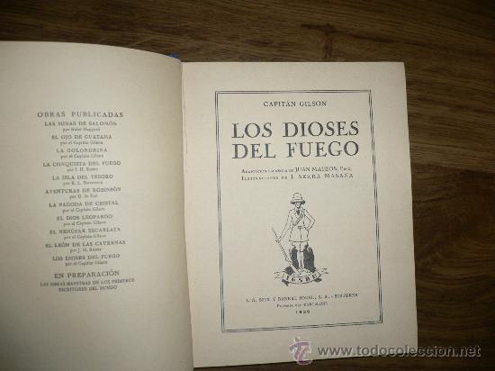 Libros antiguos: LOS DIOSES DEL FUEGO. CAPIT&Aacute;N GILSON - Foto 3