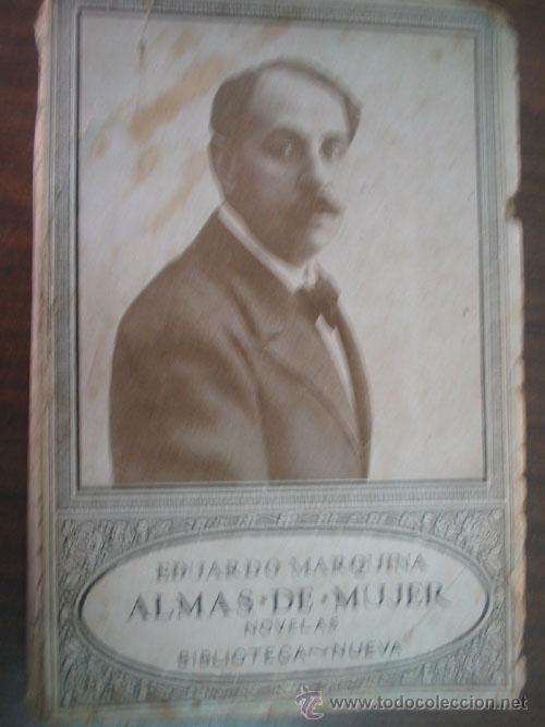 Libros antiguos: ALMAS DE MUJER. MARQUINA, Eduardo - Foto 1