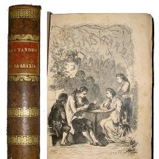Libros antiguos: 1863 - LAS TARDES DE LA GRANJA - CUENTOS PARA NIÑOS - LAMINAS