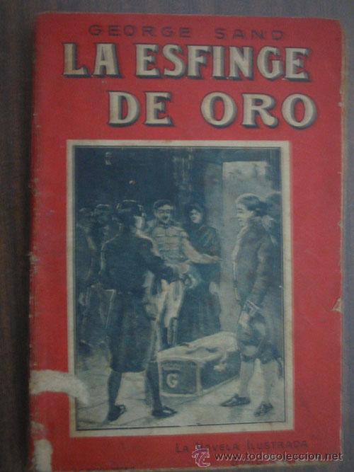 Libros antiguos: LA ESFINGE DE ORO. SAND, George. aprox 1930 - Foto 1