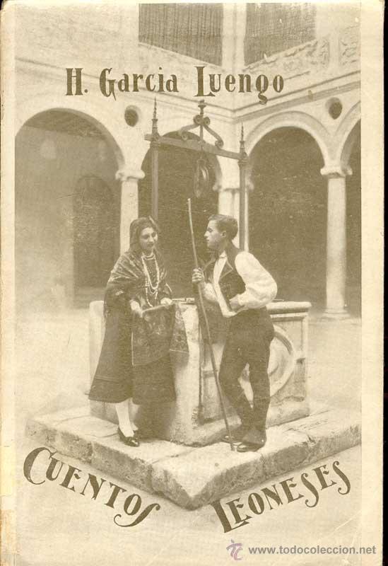 Libros antiguos: Garc&iacute;a Luengo: Cuentos leoneses - Foto 1