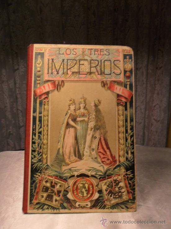 Libros antiguos: Los Tres Imperios - Foto 1