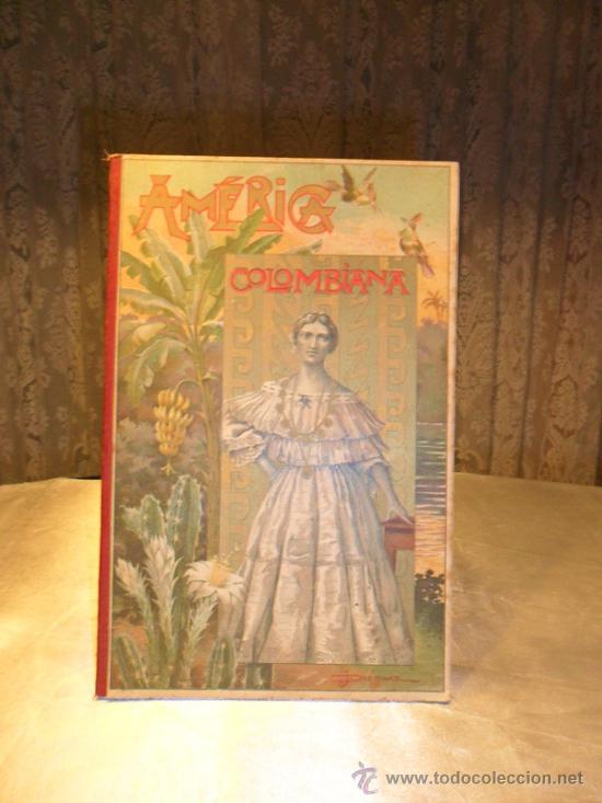 Libros antiguos: Am&eacute;rica Colombiana - Foto 1
