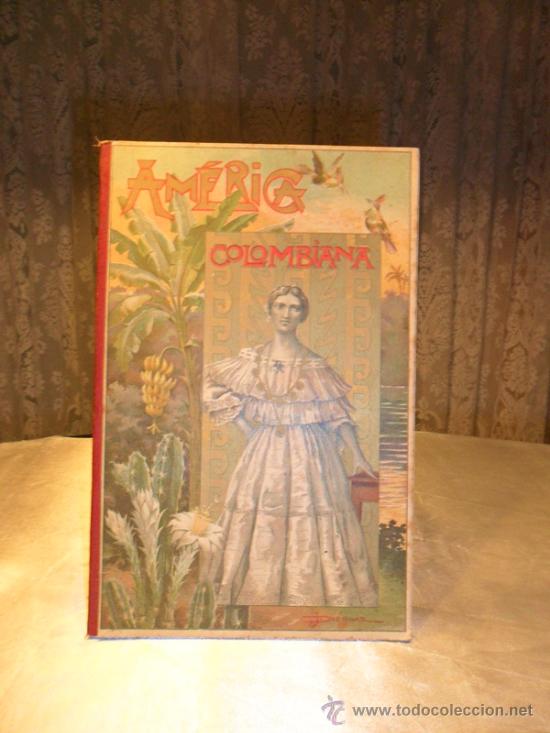 Libros antiguos: Am&eacute;rica Colombiana - Foto 5
