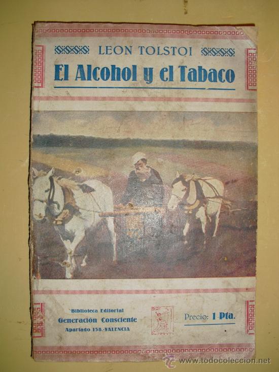 Libros antiguos: 1910  EL ALCOHOL Y EL TABACO     LEON TOLSTOI - Foto 1