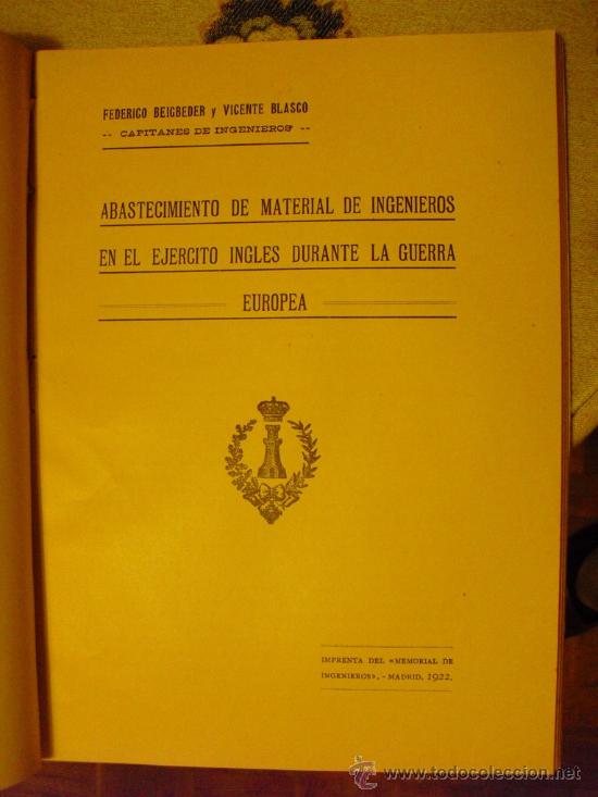 Libros antiguos: 1922 EL ABASTECIMIENTO DE MATERIAL DE INGENIEROS EN EL EJERCITO INGLES EN LA 1&ordf; G.M. - Foto 1