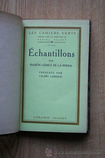 Libros antiguos: Echantillons. Pr&eacute;sent&eacute; par Val&eacute;ry Larbaud. G&oacute;mez de la Serna (Ram&oacute;n) - Foto 1