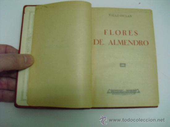 Libros antiguos: 1936  FLORES DE ALMENDRO.  VALLE-INCLAN - Foto 3