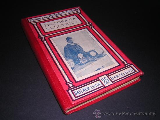 Libros antiguos: CA. 1910 - FRANCISCO VILLAVERDE - TELEGRAFIA ELECTRICA - Foto 1