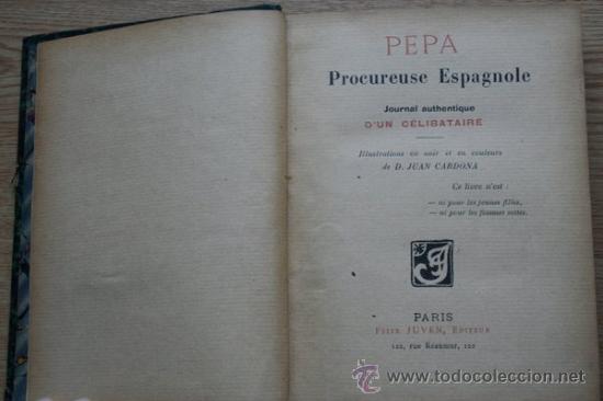 Libros antiguos: Pepa procureuse espagnole. Journal authentique dun c&eacute;libataire. - Foto 1