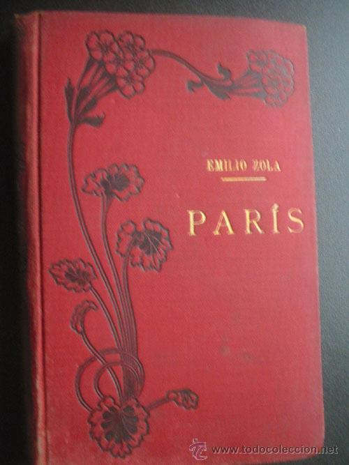 Libros antiguos: PAR&Iacute;S (2 vol&uacute;menes). ZOLA, Emilio - Foto 1