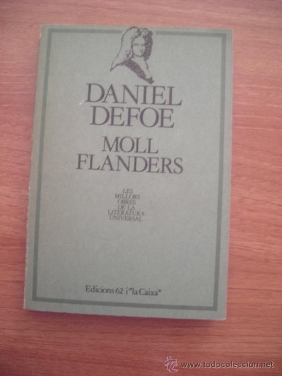 Libros antiguos: DANIEL DEFOE -MOLL FLANDERS-EDICIONS 62 LA CAIXA - Foto 1