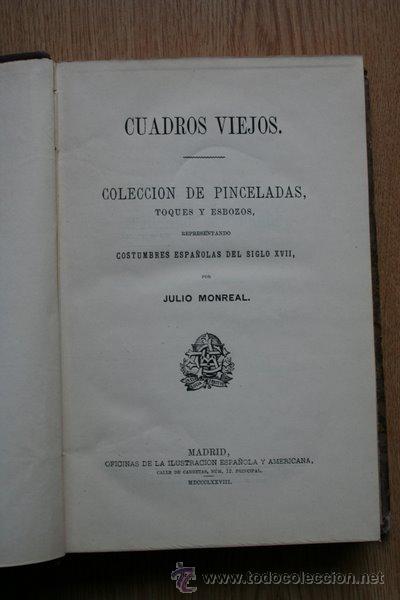 Libros antiguos: Cuadros viejos. Monreal (Julio) - Foto 1