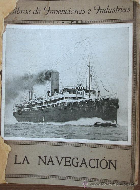 Libros antiguos: La Navegaci&oacute;n.- Angel Cabrera - Foto 1