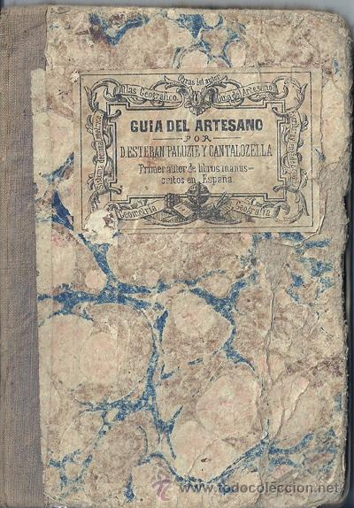 Libros antiguos: GUIA DEL ARTESANO  1861 - Foto 1