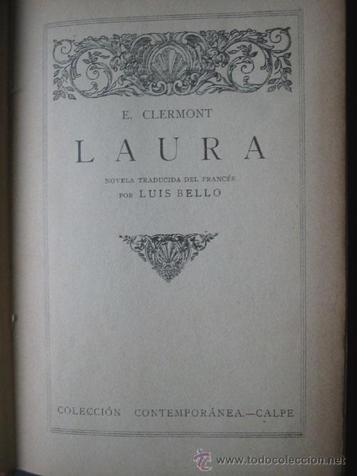 Libros antiguos: LAURA. CLERMONT, E. Calpe - Foto 1