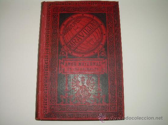 Libros antiguos: AMOR MATERNAL EN LOS ANIMALES......A&Ntilde;O.....1885 - Foto 1