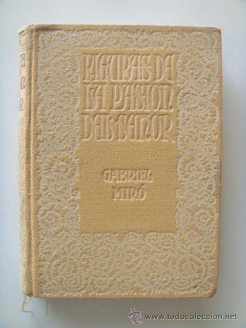 Libros antiguos: MIRO Gabriel: FIGURAS DE LA PASI&Oacute;N DEL SE&Ntilde;OR. - Foto 2