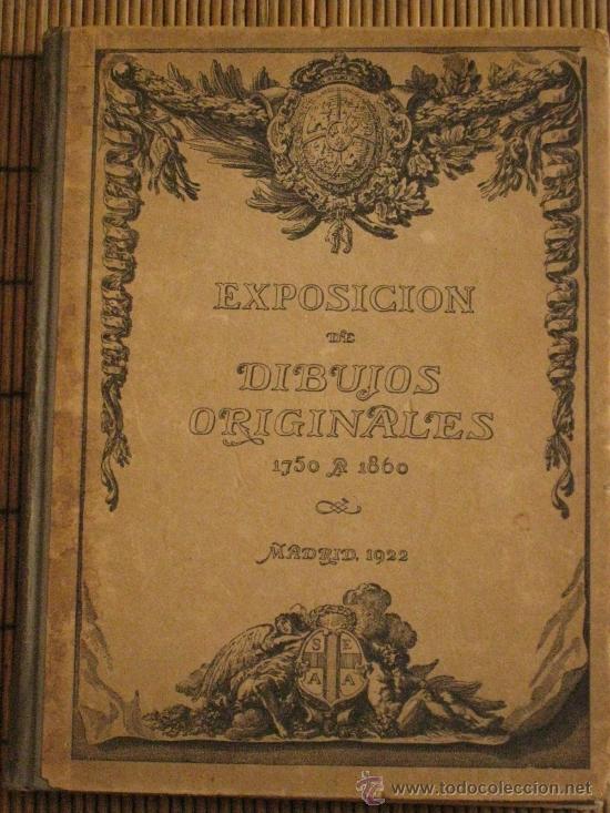 Libros antiguos: EXPOSICION DE DIBUJOS ORIGINALES, 1750 A 1860. - Foto 1