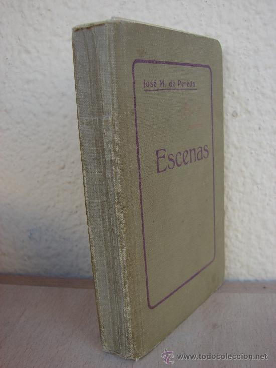 Libros antiguos: ESCENAS. JOSE MARIA PEREDA. 1929 - Foto 1