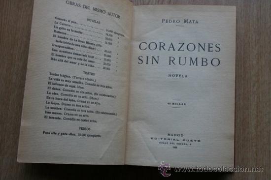 Libros antiguos: Corazones sin rumbo. Novela. Mata (Pedro) - Foto 1